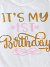 It&#39;s My 1st Birthday&quot; Graphic Short Sleeve